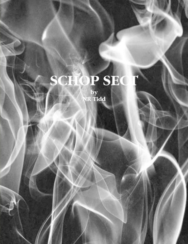 Screenplay: Schop Sect