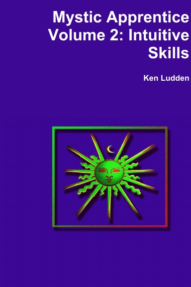 Mystic Apprentice Volume 2: Intuitive Skills
