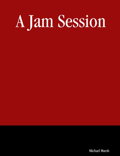 A Jam Session