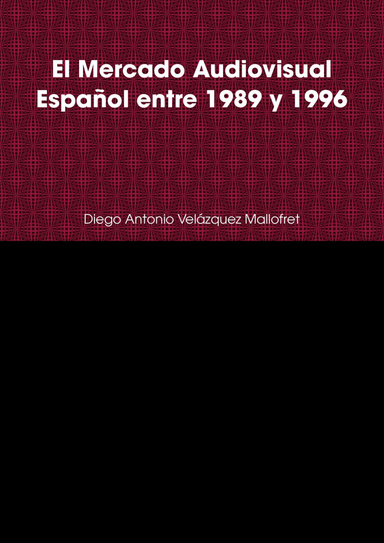 El Mercado Audiovisual Español entre 1989 y 1996