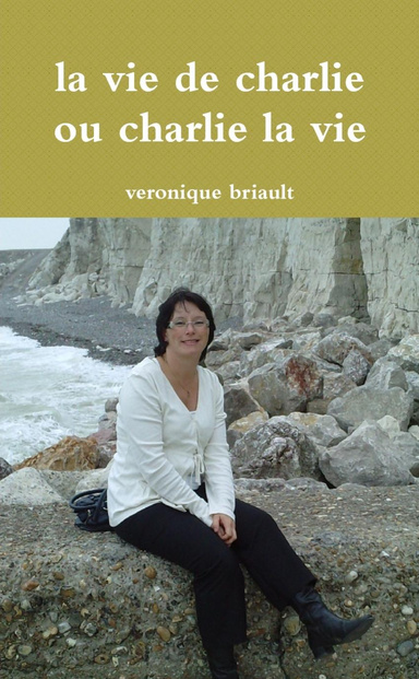 la vie de charlie ou charlie la vie