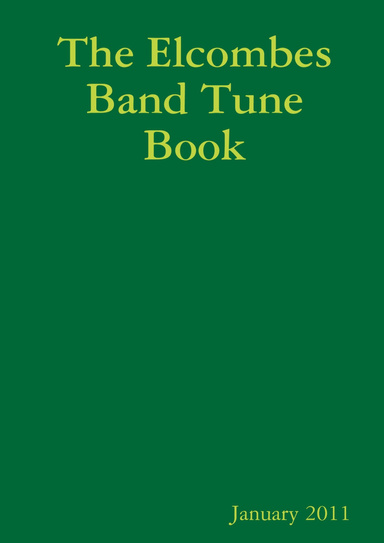 The Elcombes Band Tune Book