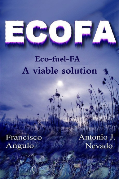 Eco-fuel-FA  (ECOFA)   A viable solution