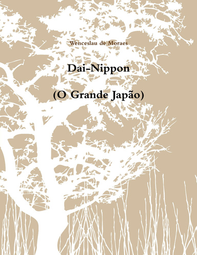 Dai-Nippon (O Grande Japão)