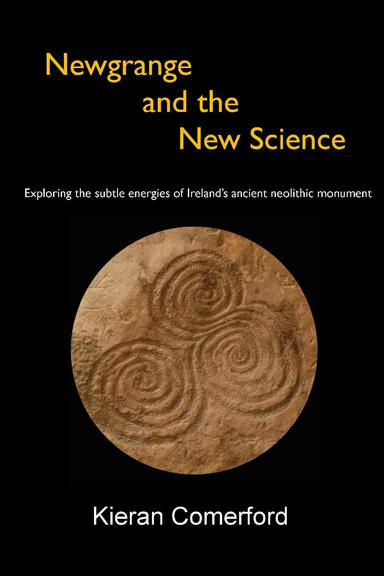 Newgrange and the New Science