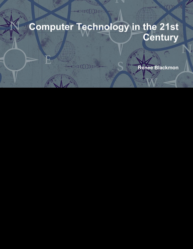 Computer Technology in the 21st Century