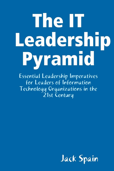 The IT Leadership Pyramid