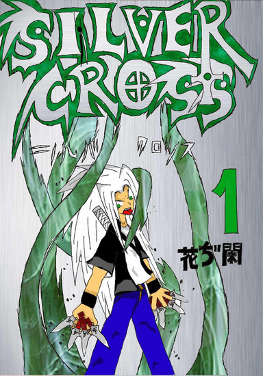 Silver Cross volume 1