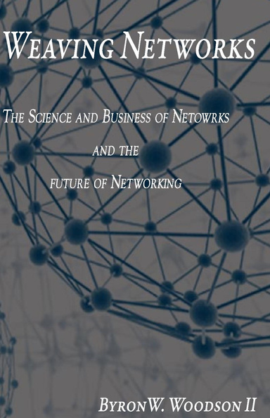 Weaving Networks