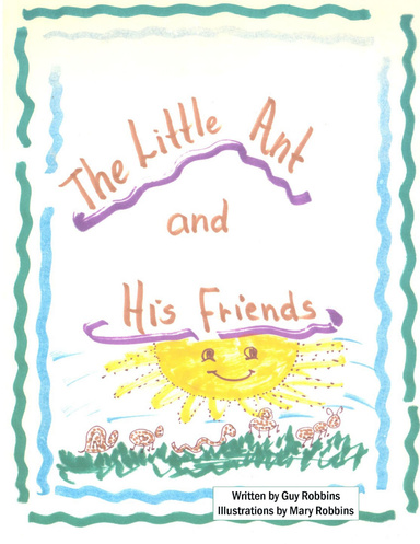 The Little Ant and His Friends