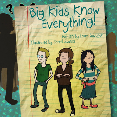 Big Kids Know Everything