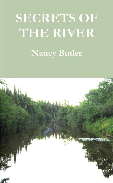 Secrets of the River