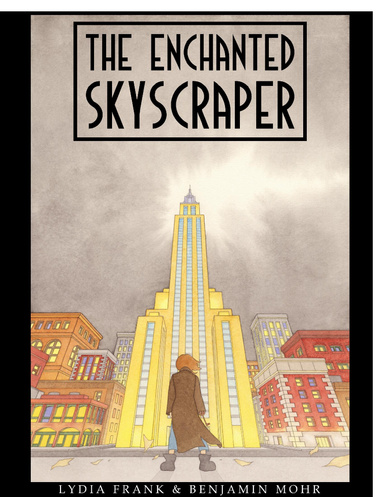 The Enchanted Skyscraper (Download)