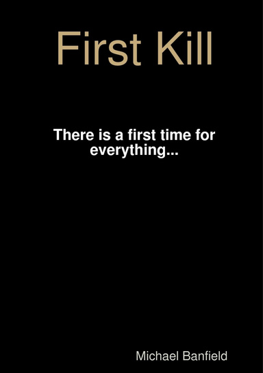 First Kill