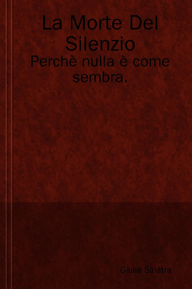 La morte del silenzio