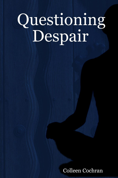 Questioning Despair