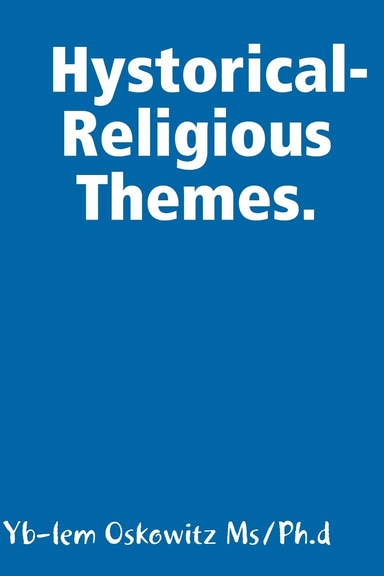 Hystorical-Religious Themes.