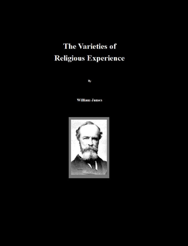 The Varieties of  Religious Experience