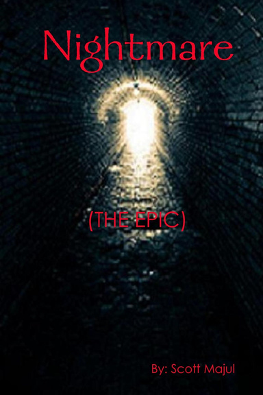 Nightmare (The Epic) Unedited