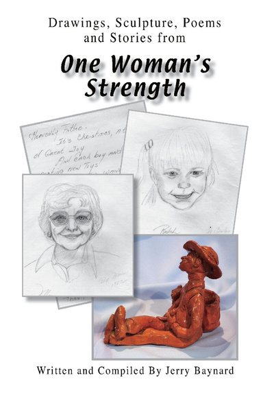 "One Woman's Strength"