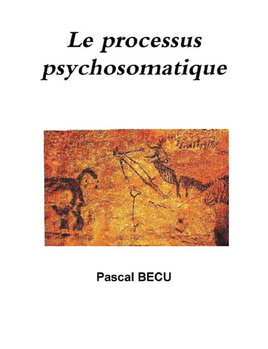Le processus psychosomatique