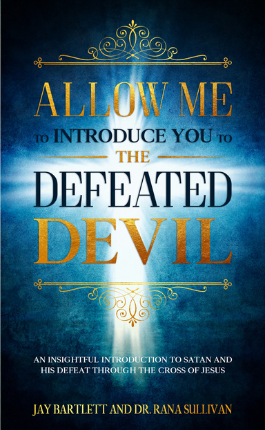 Allow Me to Introduce You to the Defeated Devil