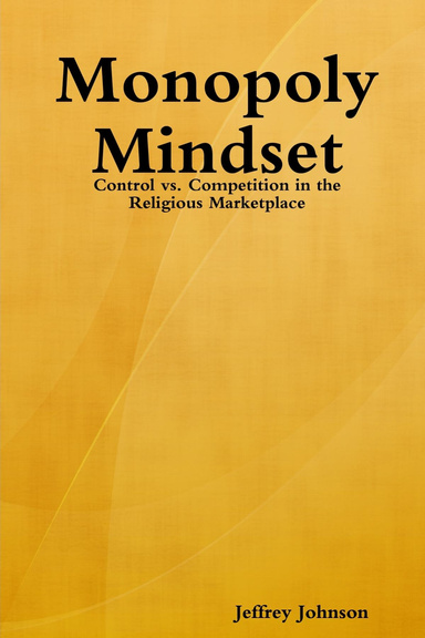 Monopoly Mindset