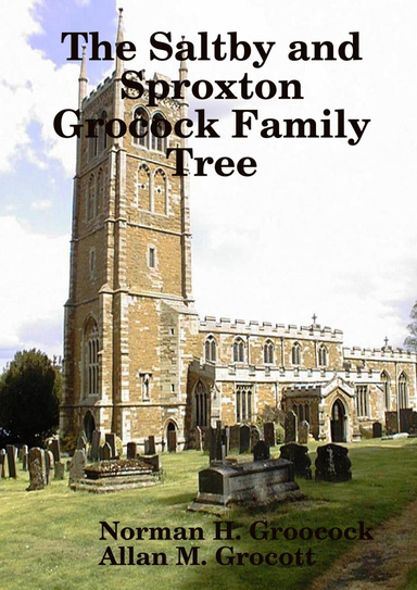 The Saltby and Sproxton Grocock Family Tree