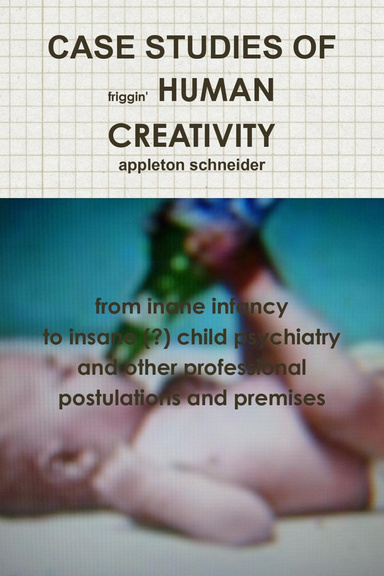 CASE STUDIES OF HUMAN CREATIVITY