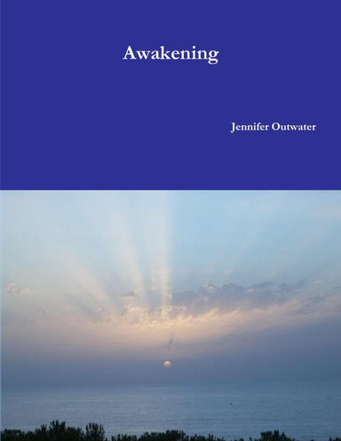 Awakening