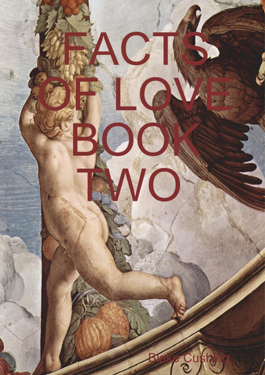 FACTS OF LOVE BOOK TWO