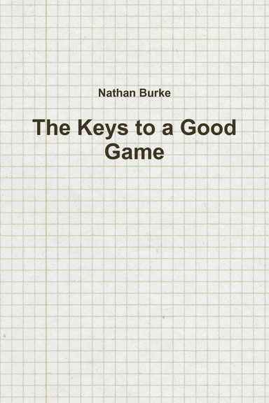 The Keys to a Good Game