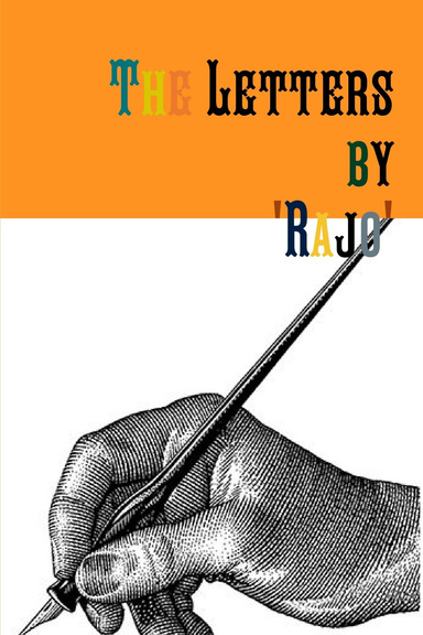 The Letters by 'Rajo'