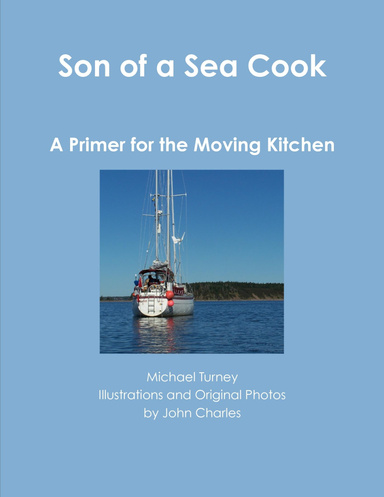 Son of a Sea Cook Cookbook