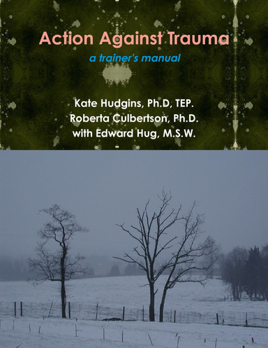 Action Against Trauma: A Trainer's Manual