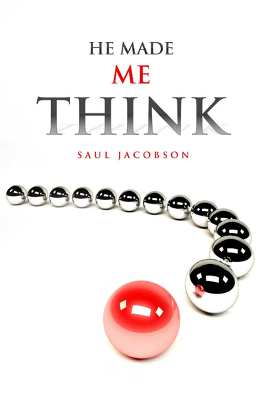 He Made Me Think
