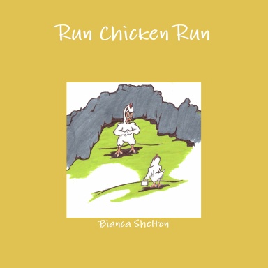 Run Chicken Run