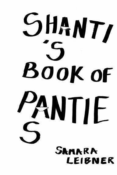 Shanti's Book of Panties