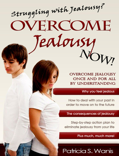 Overcome Jealousy Now!