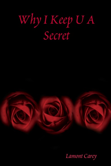 Why I Keep U A Secret