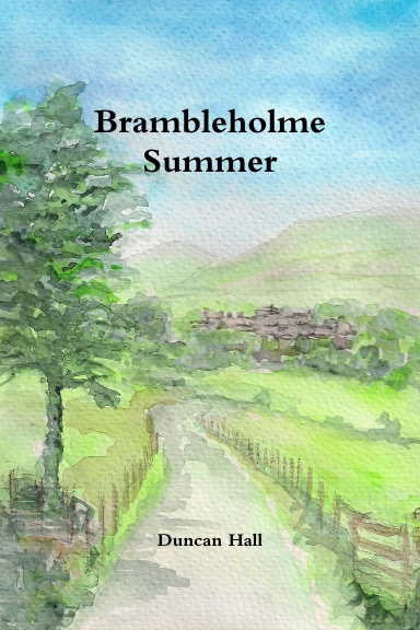 Brambleholme Summer
