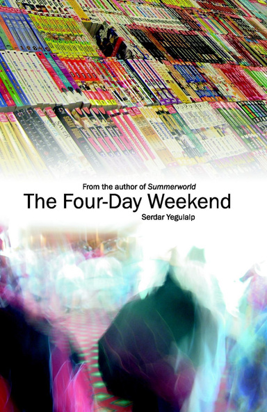 The Four: Day Weekend