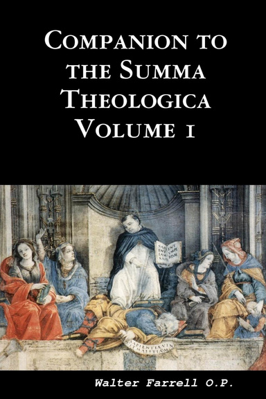 Companion to the Summa Theologica : Volume I