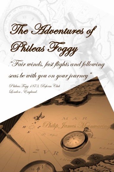 Adventures of Phileas Foggy