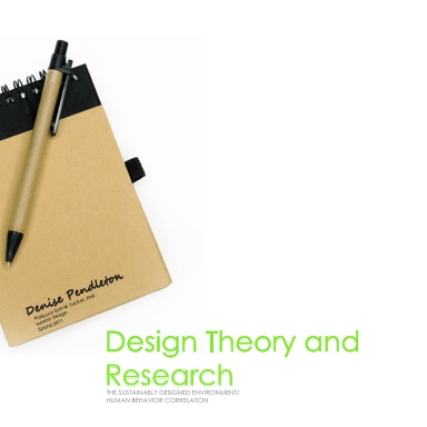 Design Theory and Research