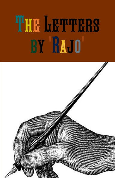 The Letters By 'Rajo'