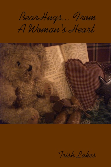 BearHugs... From A Woman's Heart