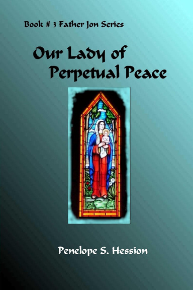 Our Lady of Perpetual Peace