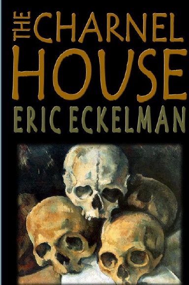 THE CHARNEL HOUSE