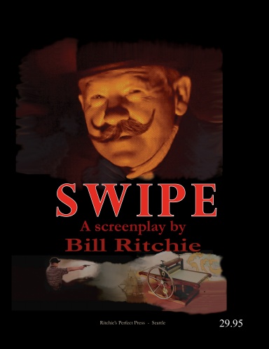 Swipe: A Screenplay